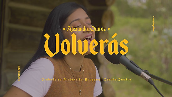Alexandra Quiroz | Volverás